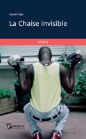 La Chaise invisible (French Edition) 2748382323 Book Cover