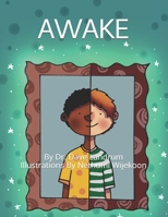 Awake B09BGKJPB5 Book Cover