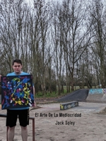 El Arte De La Mediocridad (Spanish Edition) 1917706065 Book Cover