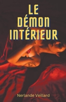 Le Démon Intérieur B0BZXVJDVK Book Cover
