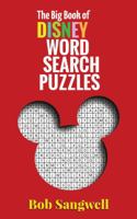 The Big Book of Disney Word Search Puzzles 1683901673 Book Cover