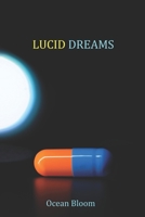 Lucid Dreams: A psychological thriller with unpredictable twists B08JKXCRDB Book Cover