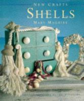 Shells (Craft Workshop) 1859673767 Book Cover