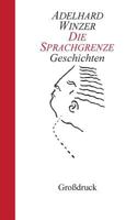 Die Sprachgrenze: Geschichten 3746087422 Book Cover