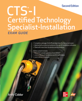 Cts-I Certified Technology Specialist-Installation Exam Guide, Second Edition 1260136094 Book Cover