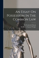 Essay on Possession in the Common Law 9353863252 Book Cover