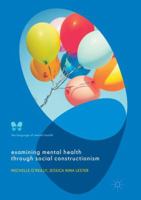 Examining Mental Health through Social Constructionism: The Language of Mental Health 331960094X Book Cover