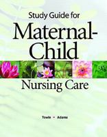 Maternal-Child Nursing Care 0131137271 Book Cover