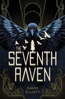 The Seventh Raven 0358252113 Book Cover