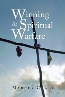 Winning At Spiritual Warfare 1669819752 Book Cover