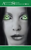 Ariana Swan and the Sakarii Stone 1524635472 Book Cover