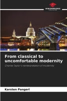 From classical to uncomfortable modernity 6209777546 Book Cover