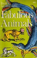 David Attenborough's Fabulous Animals 0563170069 Book Cover