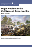 Major Problems in Civil War & Reconstruction (Major Problems in American History Series) 0395868491 Book Cover