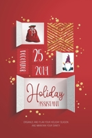 Holiday Assistant: Organize and Plan Your Holiday Season and Maintain Your Sanity 1713073129 Book Cover