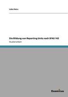 Die Bildung von Reporting Units nach SFAS 142 3656995915 Book Cover