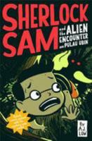 Sherlock Sam and the Alien Encounter on Pulau Ubin 9810766742 Book Cover