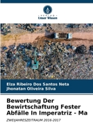 Bewertung Der Bewirtschaftung Fester Abfälle In Imperatriz - Ma (German Edition) 6207128303 Book Cover