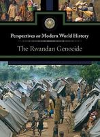 The Rwandan Genocide 0737750073 Book Cover