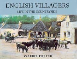 English Villagers: Life in the Countryside, 1850-1939 054001270X Book Cover
