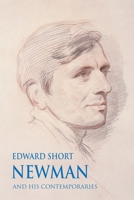 Newman and his Contemporaries 0852443129 Book Cover
