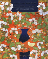 Songs of the Soil: Modernist Melody : Art of Manoj Dutta 9385360760 Book Cover