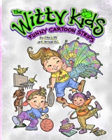 The Witty Kids: Funny Cartoon Strips null Book Cover