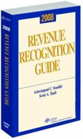 Revenue Recognition Guide 2008 0808091344 Book Cover