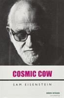 Cosmic Cow (Green Integer, 57) 193124345X Book Cover