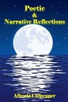 Poetic & Narrative Reflections 1097243664 Book Cover