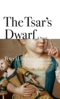 The Tsar's Dwarf 0979018803 Book Cover