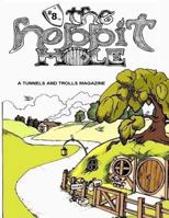 The Hobbit Hole #8: A Fantasy Gaming Magazine 1973951312 Book Cover