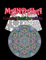 Mandala Coloring Book For Adults: Stress Relieving Mandala Designs For Adults Relaxation 1658244052 Book Cover
