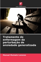 Tratamento de enfermagem da perturbação de ansiedade generalizada 6206337022 Book Cover