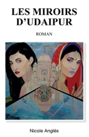 Les Miroirs d'Udaipur (French Edition) B0G24D84MX Book Cover