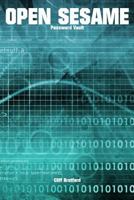 Open Sesame. Password Vault: Password and Security Details Log Book 1540443272 Book Cover