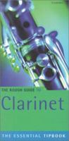 The Rough Guide to Clarinet Tipbook B000051TST Book Cover