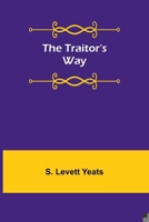 The traitor's way 9357966722 Book Cover
