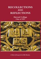 Recollections and Reflections - Harvard College Class of 1957 099983200X Book Cover