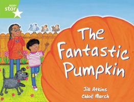The Fantastic Pumpkin (Rigby Literacy: Level 11) 0433027754 Book Cover