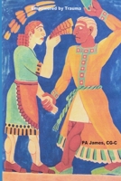 Empowered by Trauma B0874LZ316 Book Cover