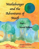 Wooliebunger and the Adventures of Moofi B0GY7C56PQ Book Cover