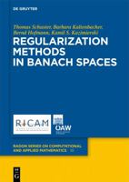 Regularization Methods in Banach Spaces 3110255243 Book Cover