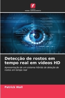 Detecção de rostos em tempo real em vídeos HD (Portuguese Edition) 6209901735 Book Cover