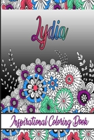 Lydia Inspirational Coloring Book: An adult Coloring Boo kwith Adorable Doodles, and Positive Affirmations for Relaxationion.30 designs , 64 pages, matte cover, size 6 x9 inch , B08KH2LD6C Book Cover