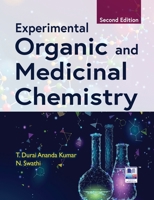 Experimental Organic and Medicinal Chemistry: Principles and Practice, 9349562308 Book Cover
