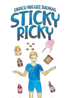 Sticky Ricky 1528920651 Book Cover