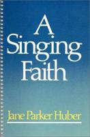 Singing Faith 0664240569 Book Cover