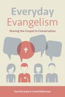 Everyday Evangelism 1912522454 Book Cover