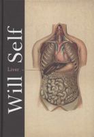 Liver: A Fictional Organ with a Surface Anatomy of Four Lobes 0140290575 Book Cover